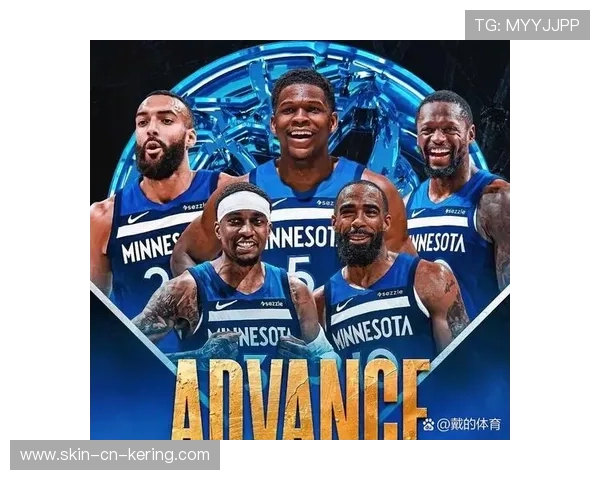 森林狼团队在篮板拼抢中占据明显优势